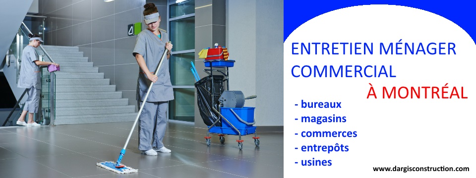 entretien commercial de bureau montreal nettoyage menager batiment