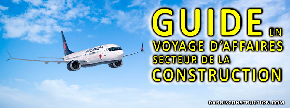 Daniel Dargis guide et accompagnement en voyage d'affaires secteur de la construction