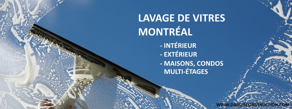 lavage de vitre montreal laveur fenetre residentiel commercial